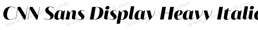 CNN Sans Display Heavy Italic字体转换